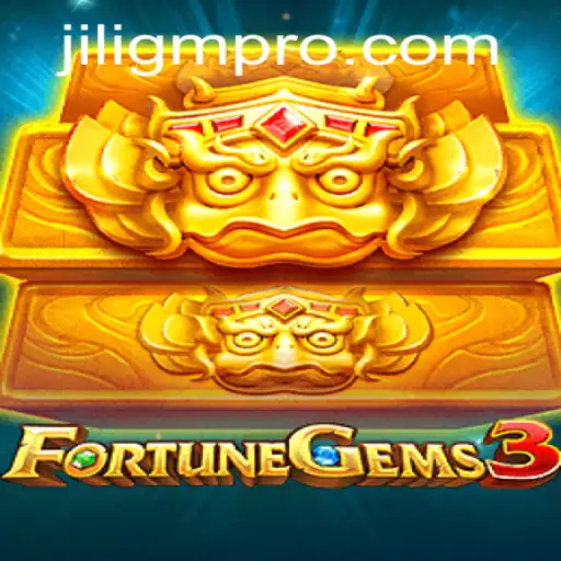 Exploring the Exciting World of FortuneGems3: A Deep Dive into Jiligm's Newest Adventure