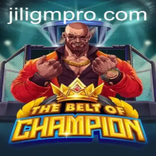 TheBeltOfChampion: A Deep Dive into the Ultimate Gaming Experience with Jiligm