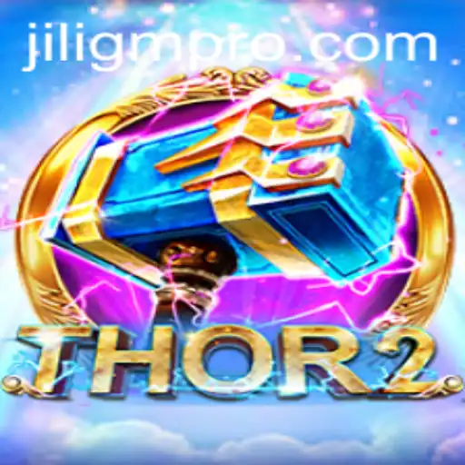 Discovering the World of Thor2: The Ultimate Gaming Experience with Jiligm